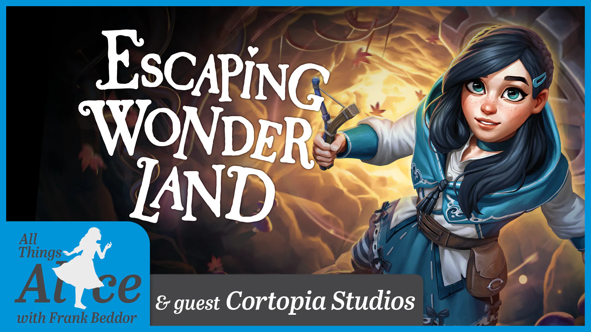 Cortopia Studios - Escaping Wonderland