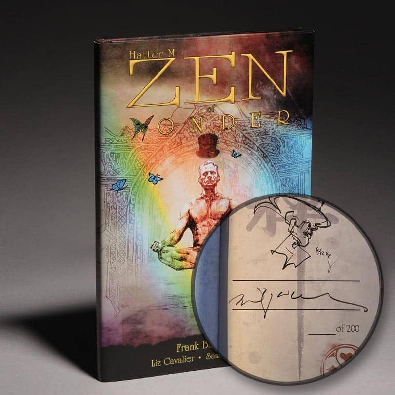 The Zen of Wonder alternate cover hardback, with an inset detail of the artist's signature and hand-drawn Hatter, numbered out of 200.