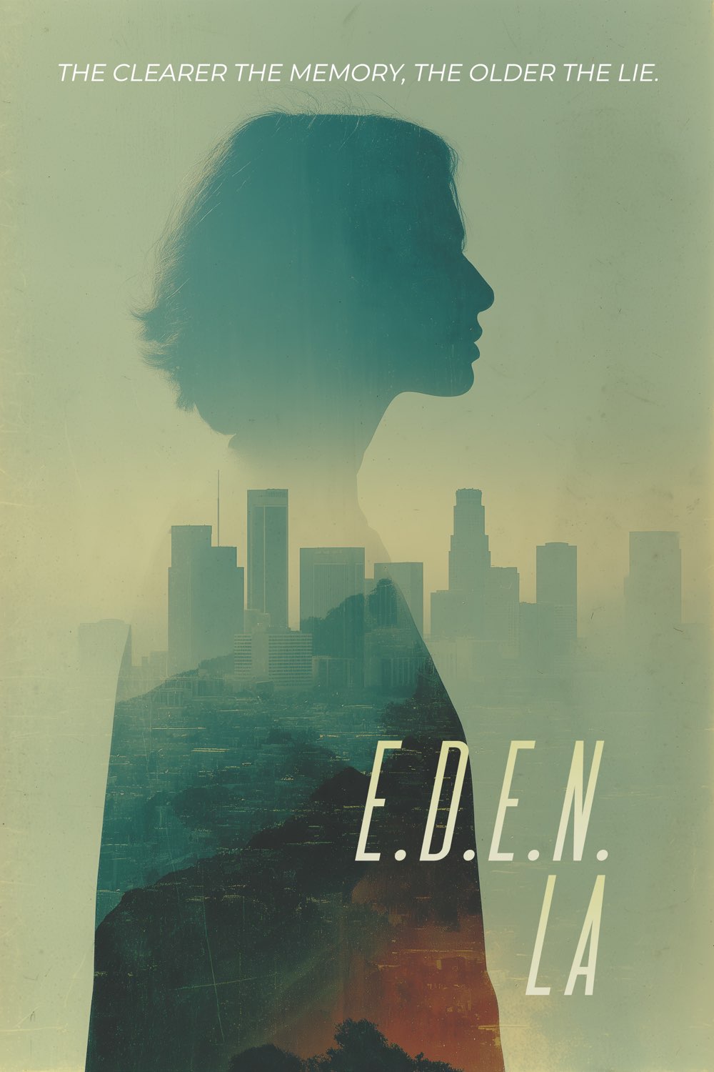 The poster. A woman&rsquo;s head and shoulders in profile,
                    facing right, printed as a double exposure: her silhouette
                    is filled with the downtown Los Angeles skyline seen from
                    the hills, towers rising through her throat and the city
                    sprawling out across her shoulder into a smear of sunset
                    red at the foot. She is teal where the city is dense and
                    dissolves into the pale green haze of the sky at her crown.
                    Along the top, in white italic capitals: THE CLEARER THE
                    MEMORY, THE OLDER THE LIE. The title E.D.E.N. LA stands in
                    tall narrow letters over the lower right of the city.
