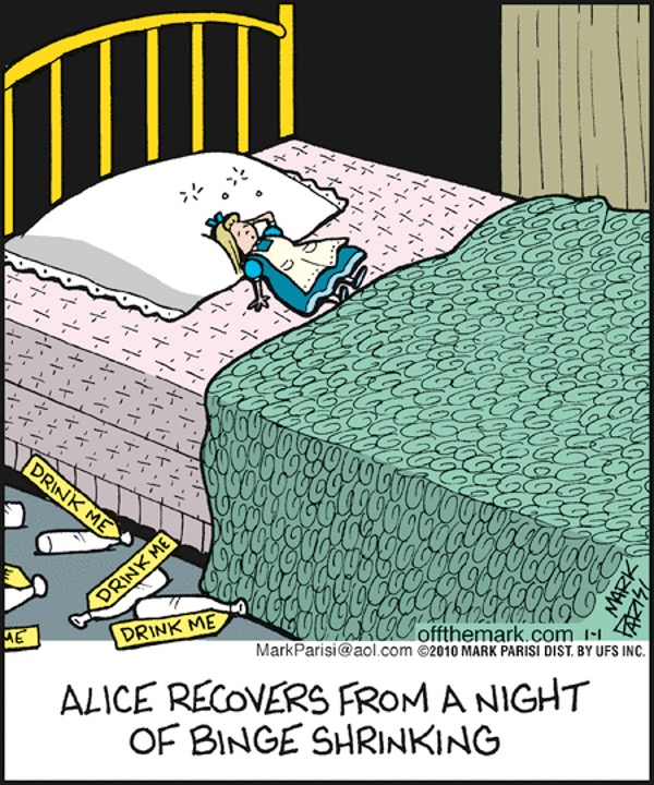 mark parisis off the mark cartoon has a small alice in bed with the caption alice recovers from a night of binge shrinking