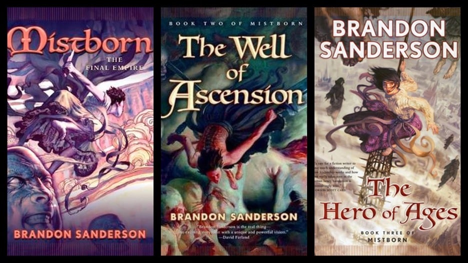 Triptych of Brandon Sanderson novels including "Mistborn," "The Well of Ascension," and "The Hero of Ages"