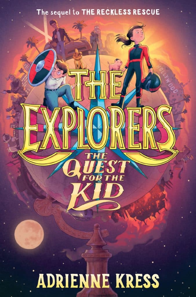 Book cover of middle-grade adventure novel "The Explorers: The Quest for the Kid" by Adrienne Kress.