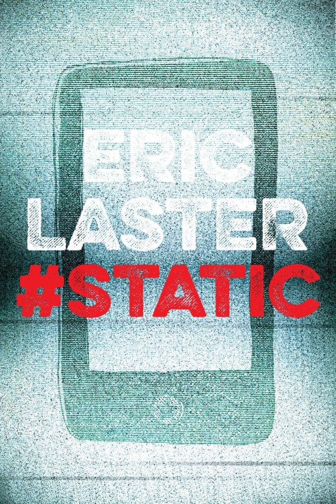 Cover of Eric Laster's coming-of-age supernatural mystery novel "Static," depicting an illustration of a smartphone under blue light. 