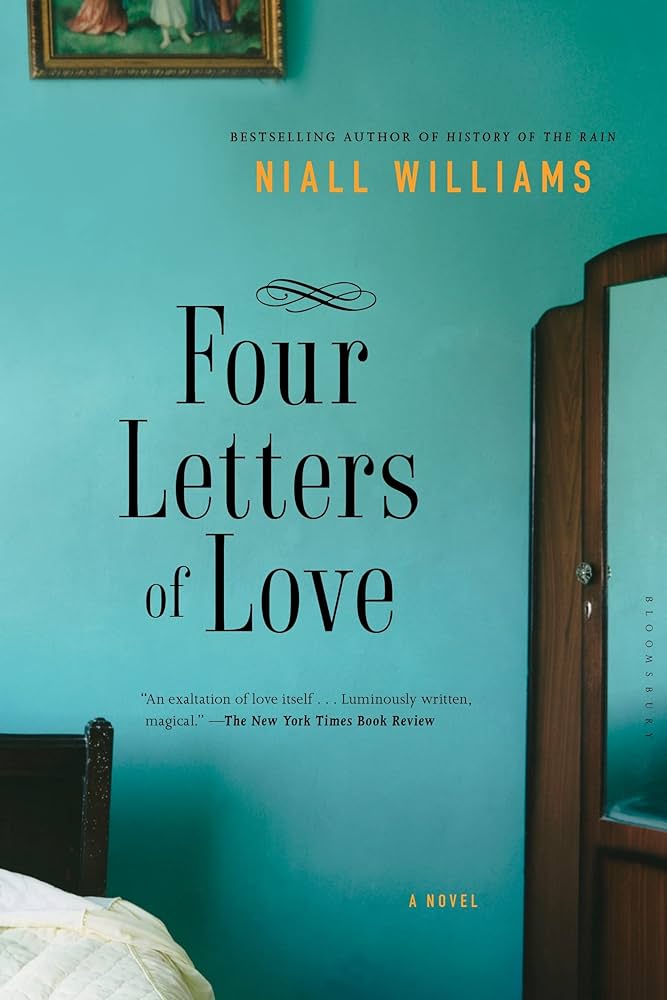 Cover image of the international bestselling romance novel "Four Letters of Love" by Irish author Niall Williams. 